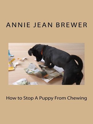 cover image of How to Stop a Puppy From Chewing